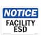 Signmission OSHA Notice Sign, Facility ESD, 24in X 18in Rigid Plastic, 18" W, 24" L, Landscape OS-NS-P-1824-L-12401 - alternate 1